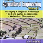 Principles of Agricultural Engineering - Volume 2 Jain Brothers