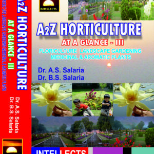 A2Z Solutions: Horticulture at a glance- Volume 3