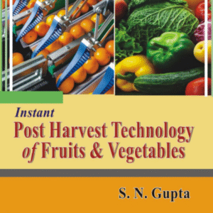 Instant Post-Harvest Technology of Fruits & Vegetables