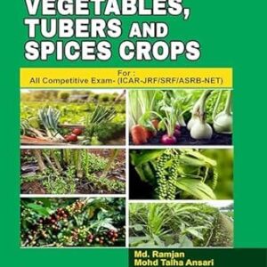 Vegetable, Tubers and Spices Crops