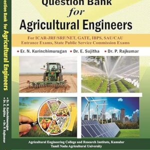 Question Bank for Agricultural Engineers