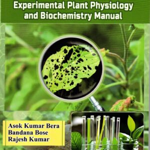 PG Practical Manual Experimental Plant Physiology and Biochemistry Manual