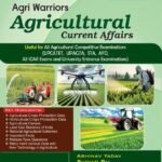Agri-Warriors AGRICULTURAL Current Affairs
